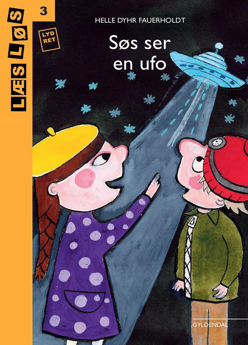 Helle Dyhr Fauerholdt: Søs ser en ufo