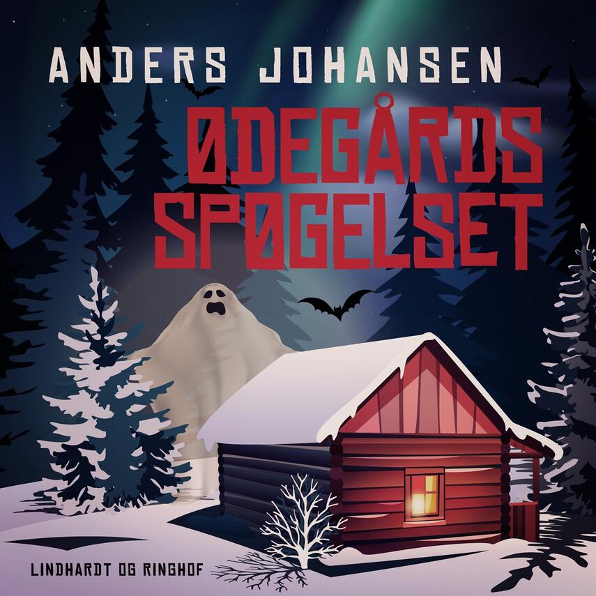 Anders Johansen (f. 1953): Ødegårdsspøgelset - og andre kapitler af sommeren i Sverige