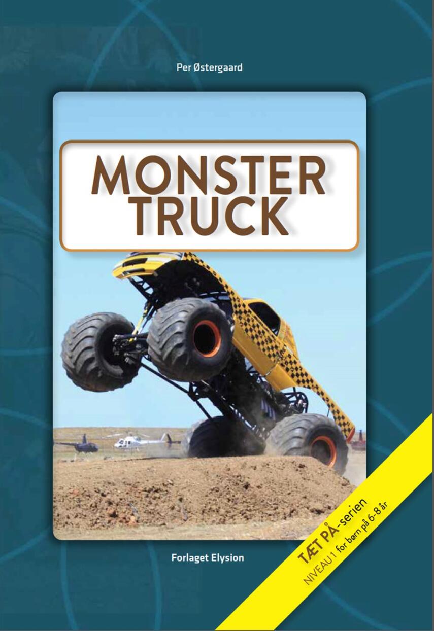 Per Østergaard (f. 1950): Monster truck