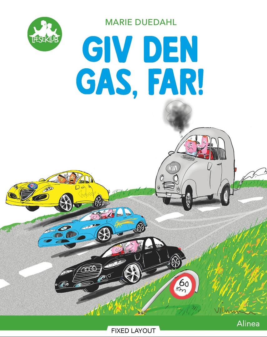 Marie Duedahl: Giv den gas, far!