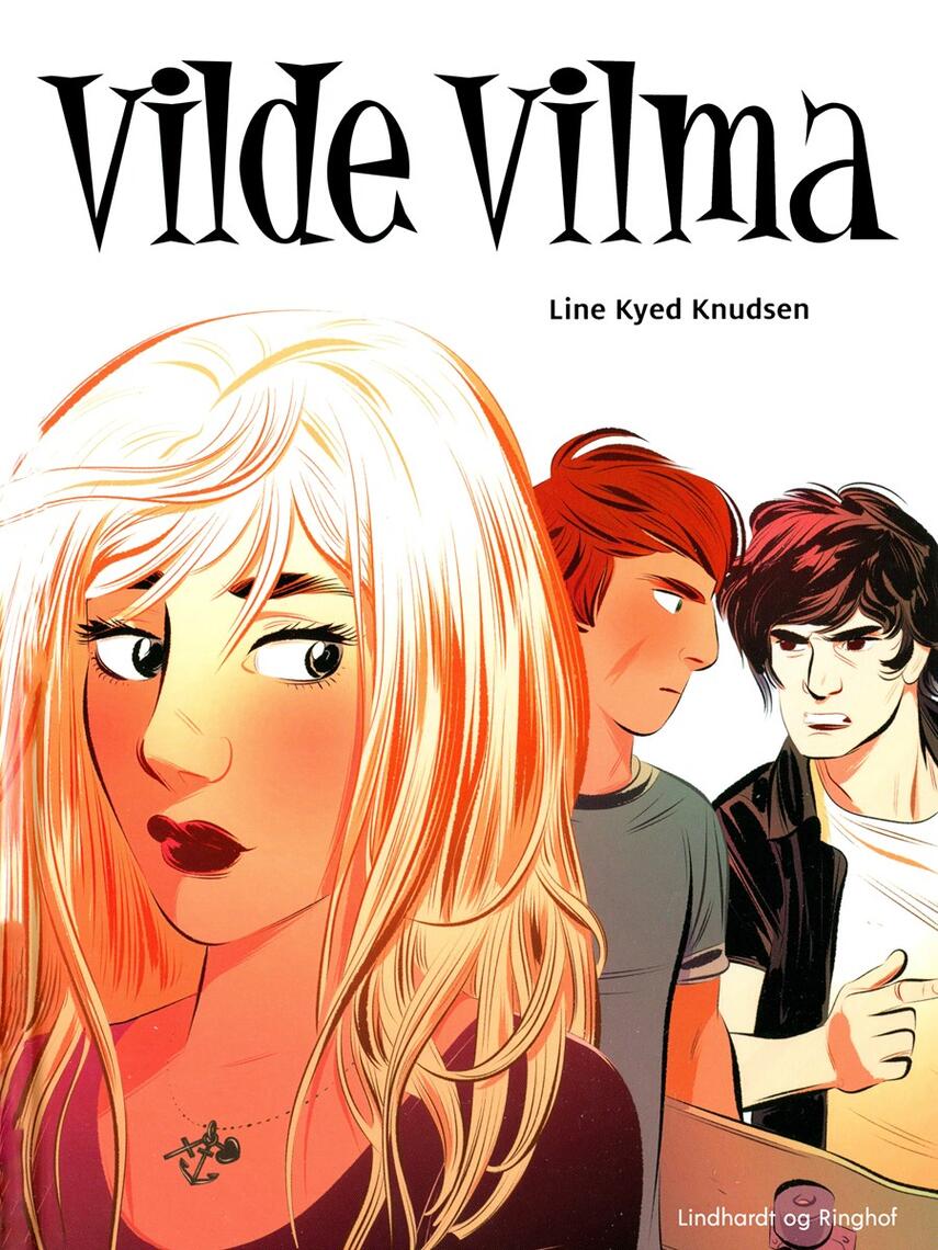 Line Kyed Knudsen: Vilde Vilma