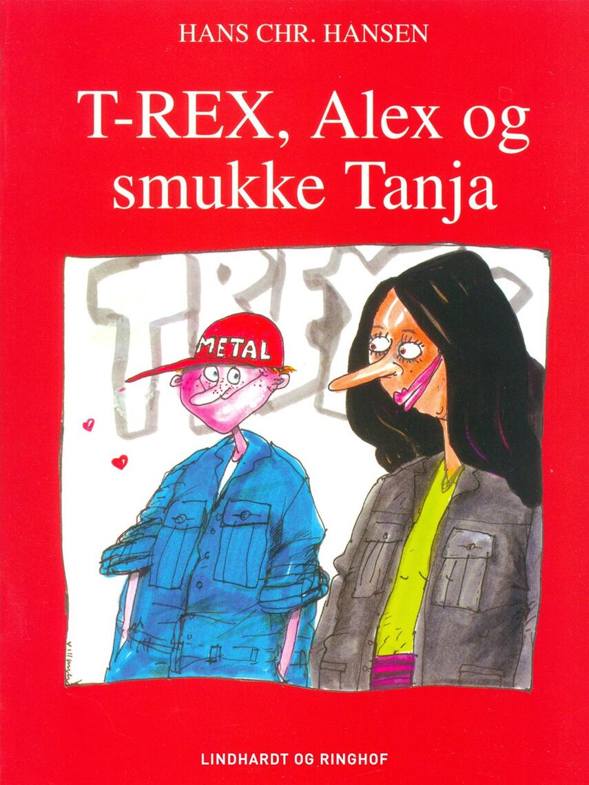 Hans Chr. Hansen (f. 1949): T-Rex, Alex og smukke Tanja