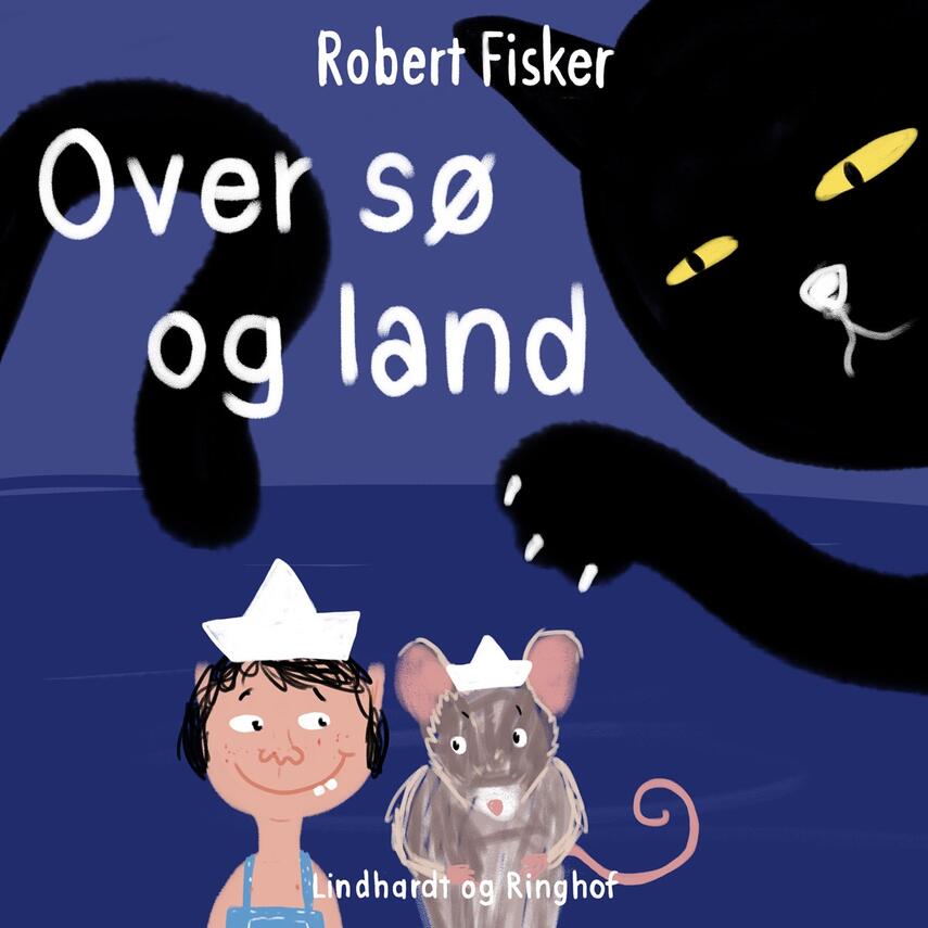 Robert Fisker: Over sø og land