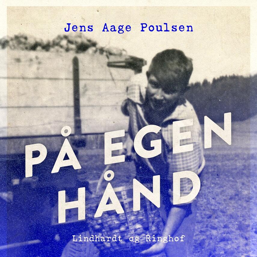 Jens Aage Poulsen (f. 1953): På egen hånd