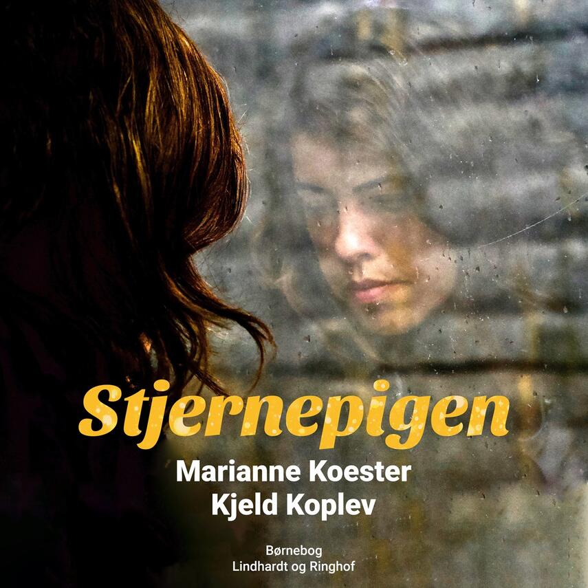 Marianne Koester: Stjernepigen : ungdomsroman