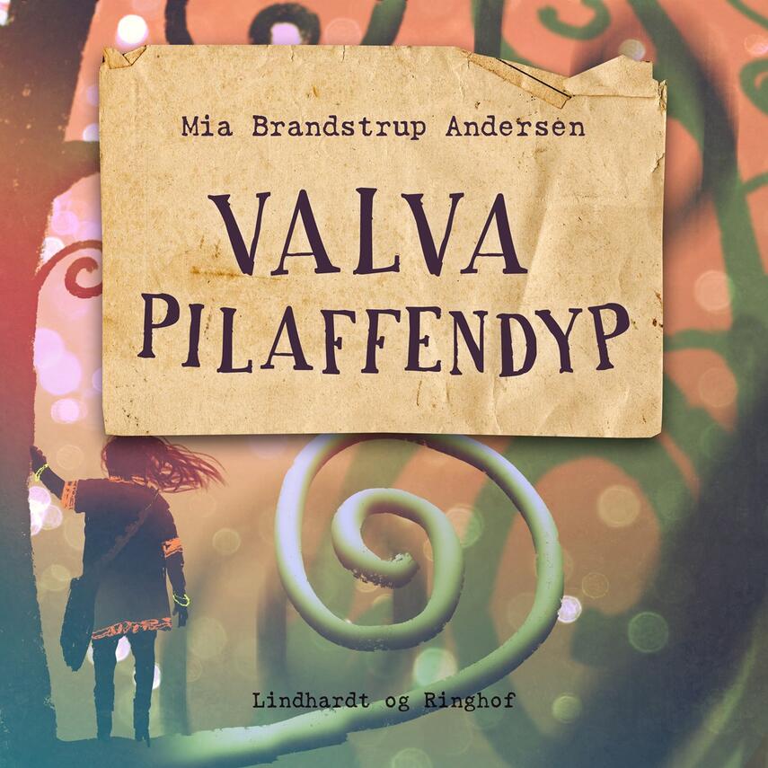 Mia Brandstrup Andersen: Valva Pilaffendyp