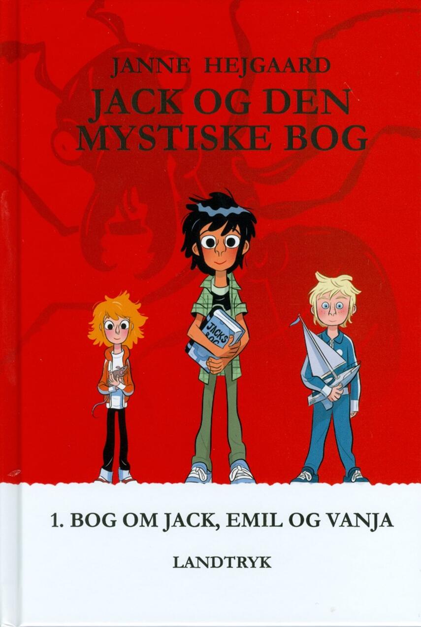 Janne Hejgaard: Jack og den mystiske bog