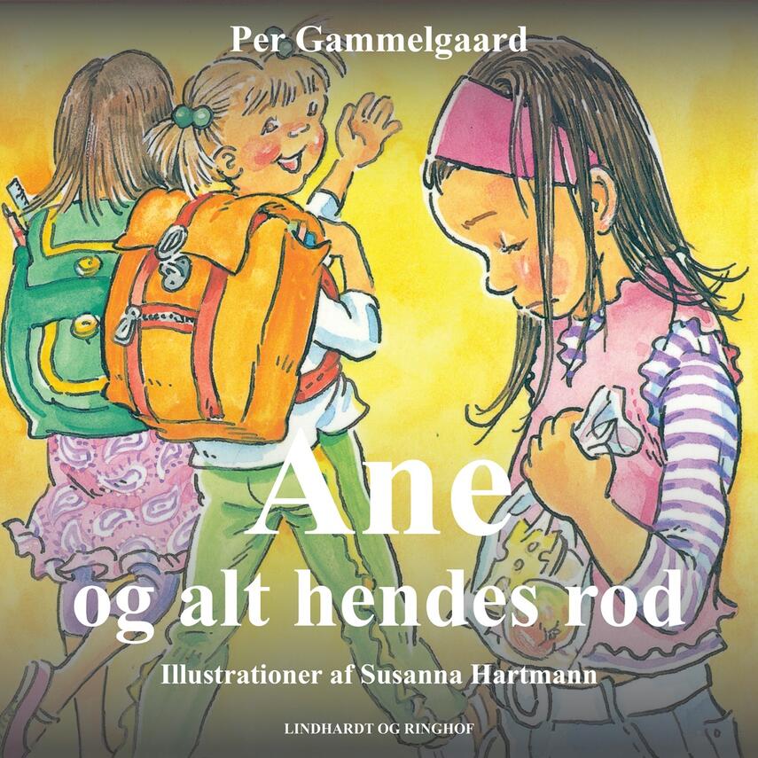 Per Gammelgaard: Ane og alt hendes rod