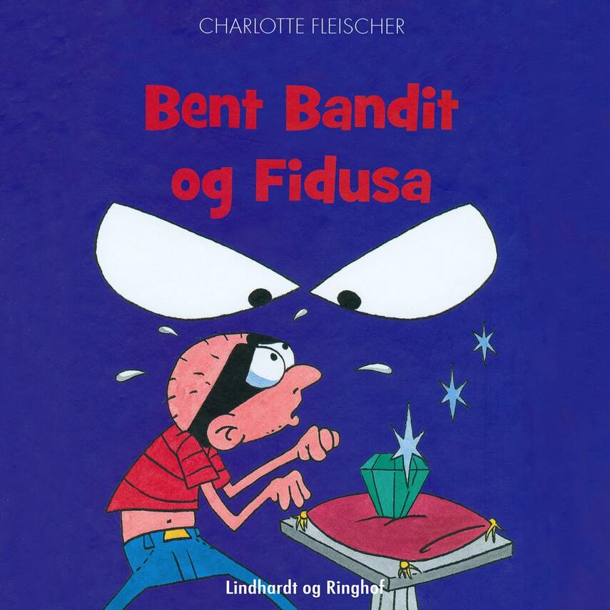 Charlotte Fleischer: Bent Bandit og Fidusa