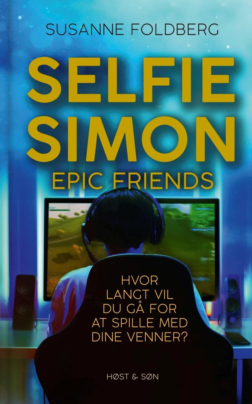 Susanne Foldberg (f. 1970): Selfie Simon epic friends
