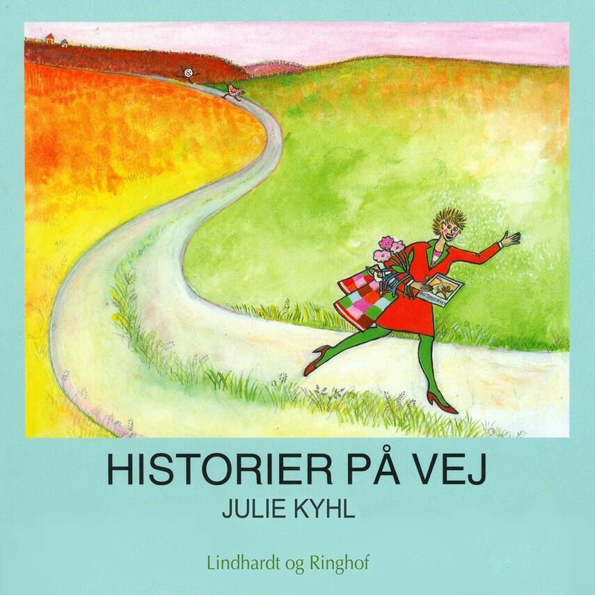 Julie Kyhl: Historier på vej