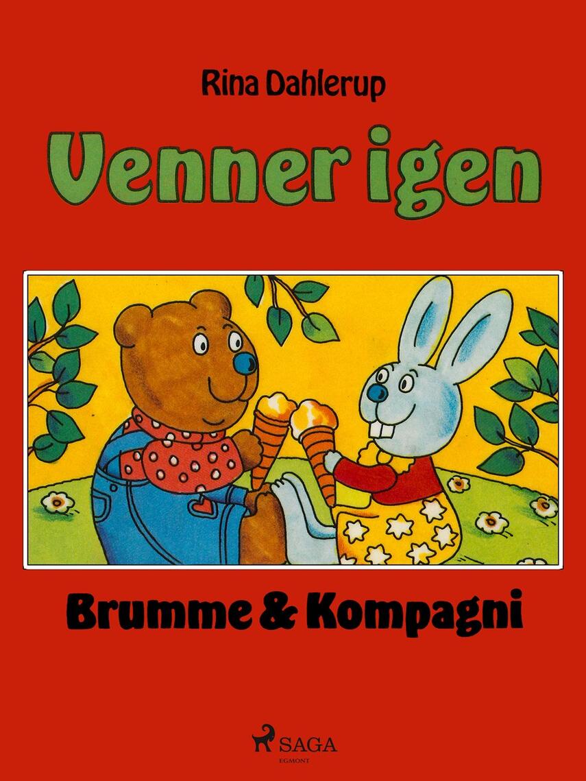 Rina Dahlerup: Venner igen