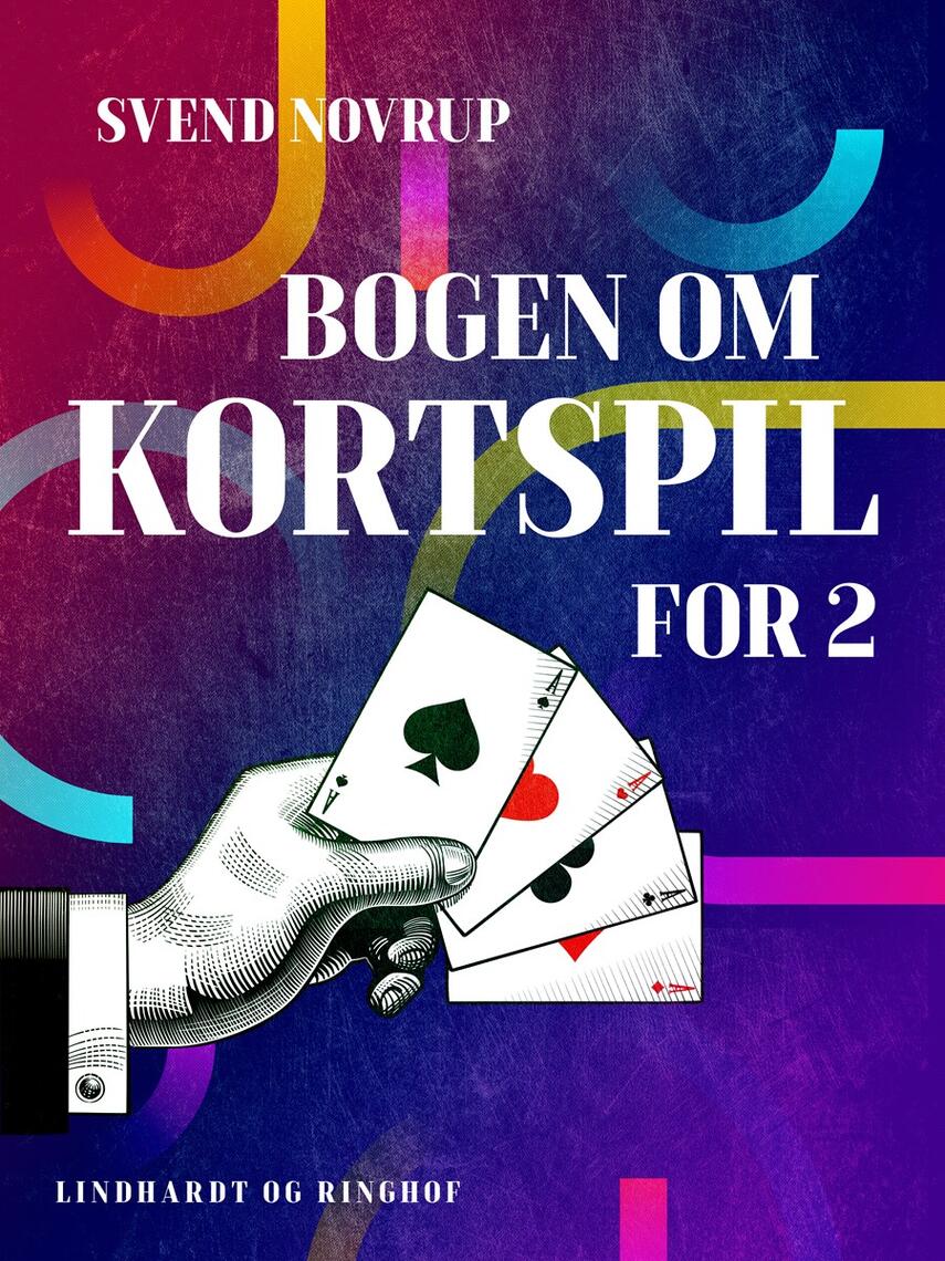 Svend Novrup: Bogen om kortspil for 2