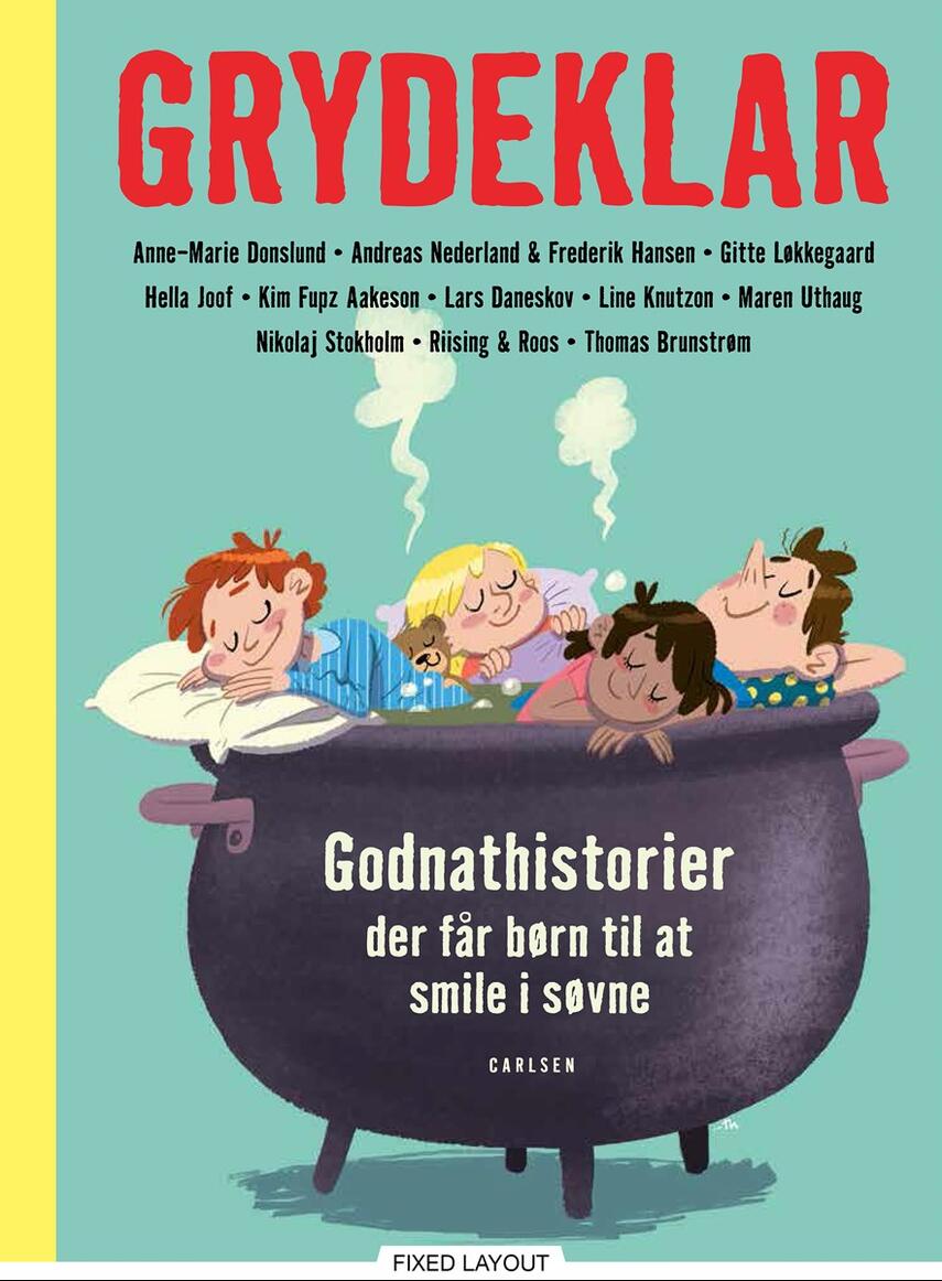 Anne-Marie Donslund: Grydeklar : godnathistorier der får børn til at smile i søvne