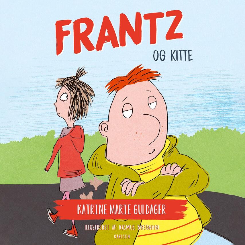 Katrine Marie Guldager: Frantz og Kitte