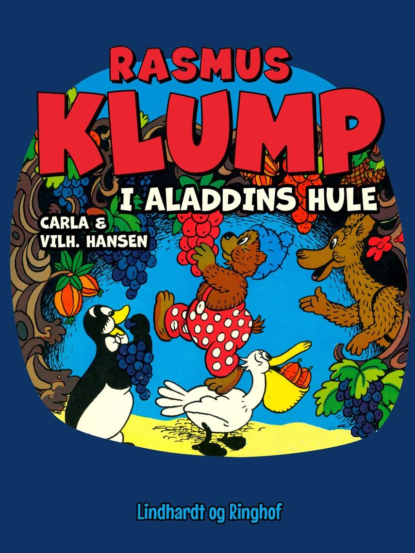 Carla Hansen (f. 1906): Rasmus Klump i Aladdins hule