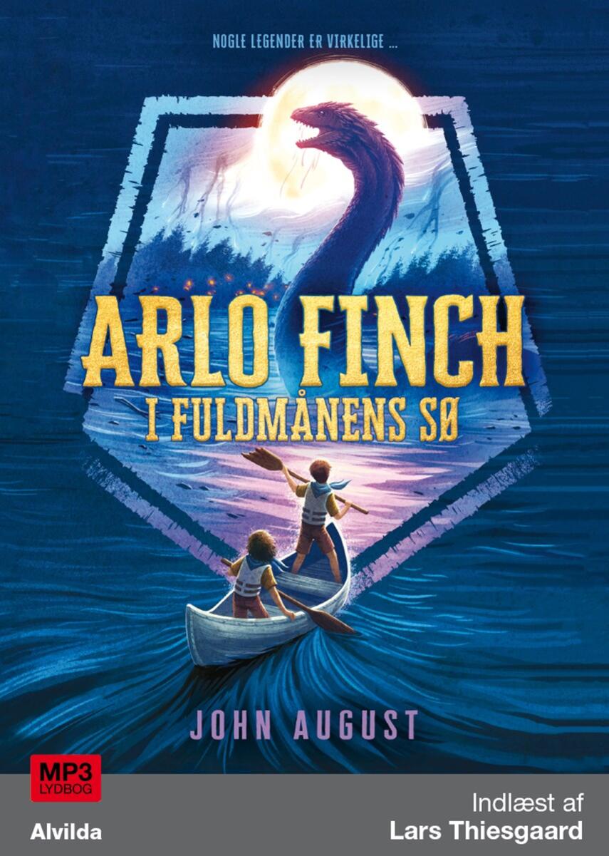 John August: Arlo Finch i fuldmånens sø