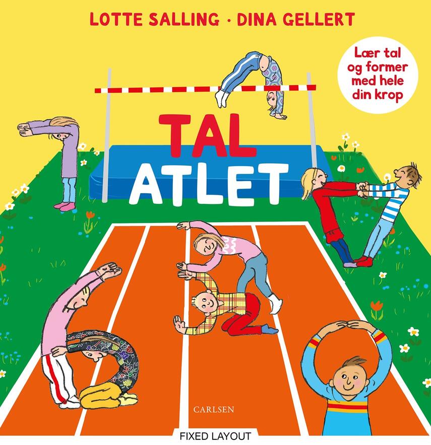 Lotte Salling, Dina Gellert: Tal-atlet : lær tal og former med hele din krop