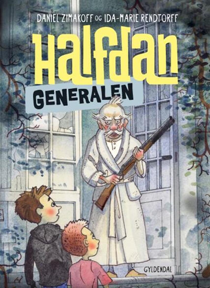 Daniel Zimakoff, Ida-Marie Rendtorff: Halfdan - generalen