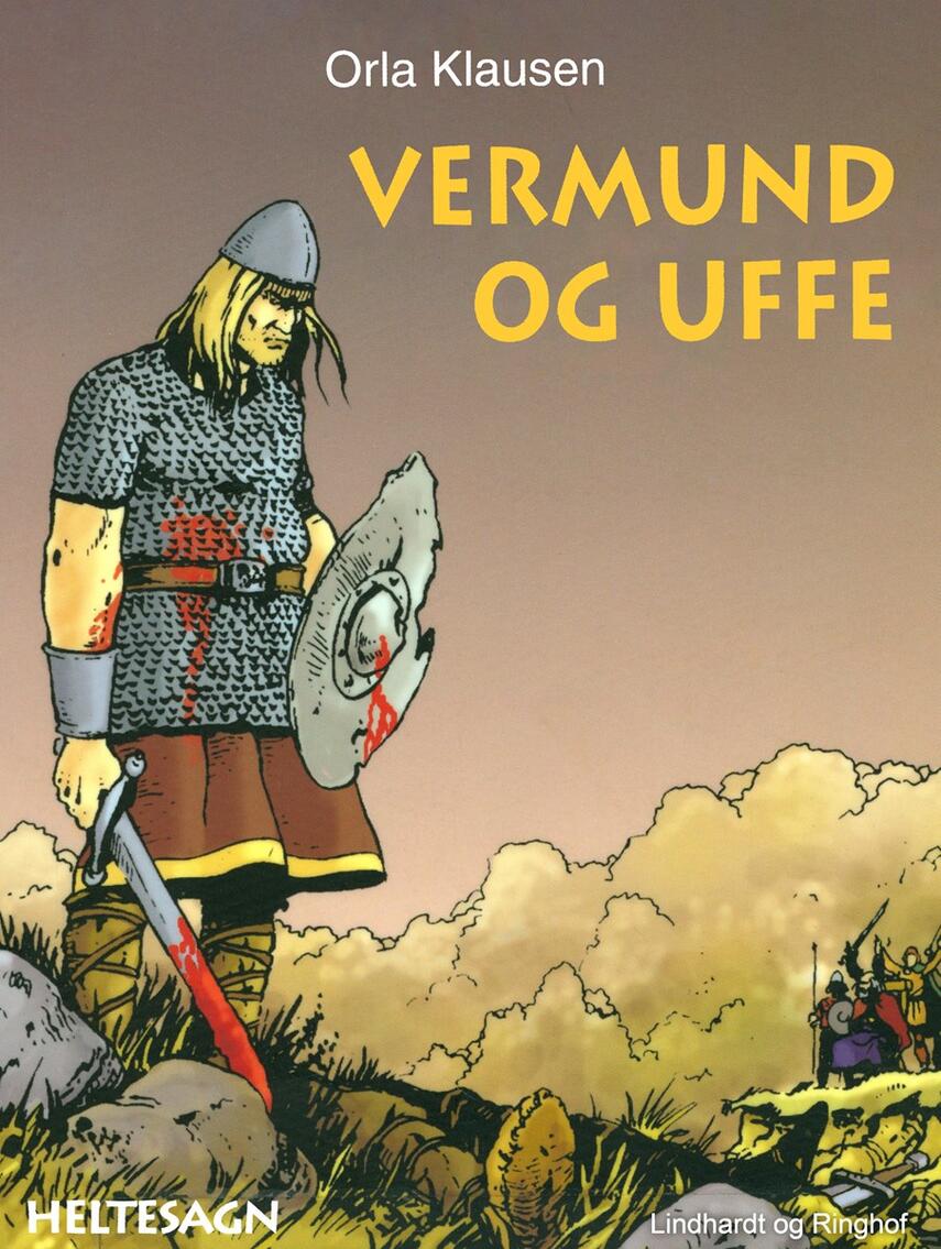 Orla Klausen (f. 1946): Vermund og Uffe