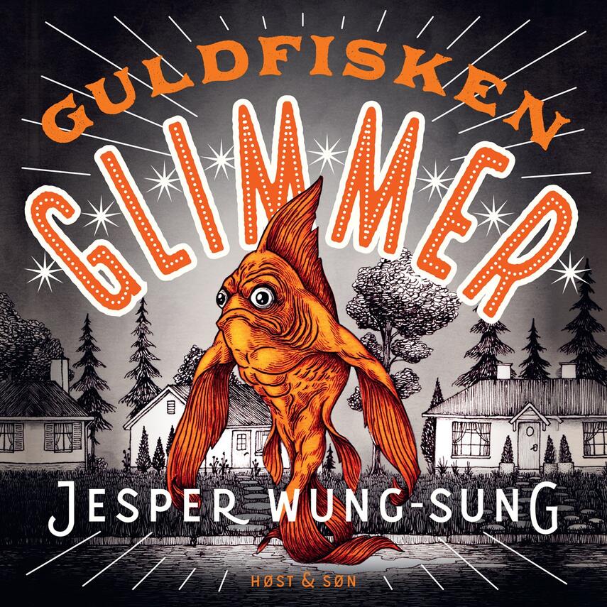 Jesper Wung-Sung: Guldfisken Glimmer