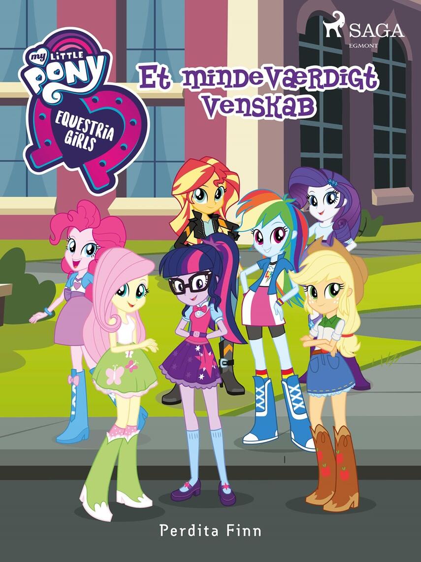 My little pony Equestria  girls  et mindev rdigt venskab 