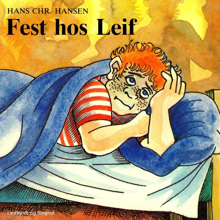 Hans Chr. Hansen (f. 1949): Fest hos Leif