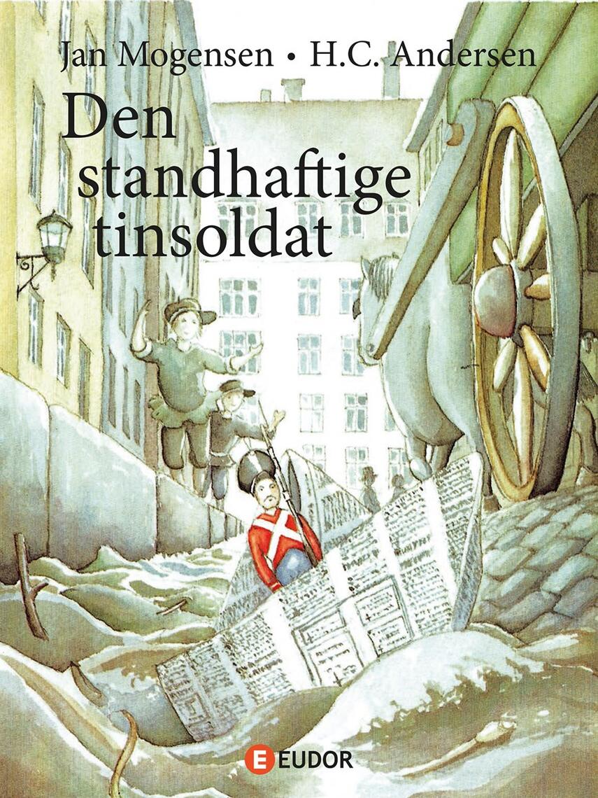 : Den standhaftige tinsoldat (Ill. Jan Mogensen)