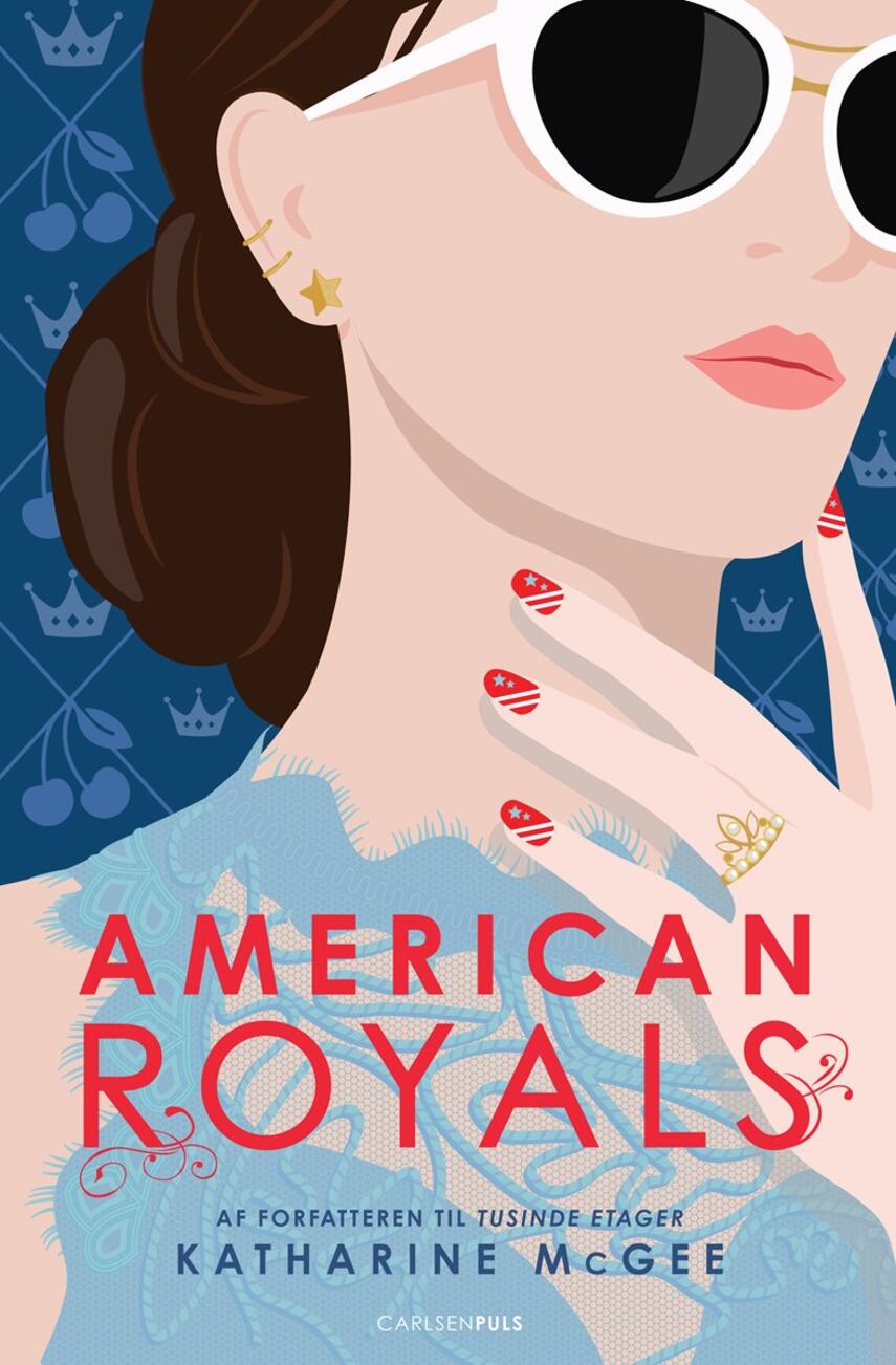 Katharine McGee: American royals