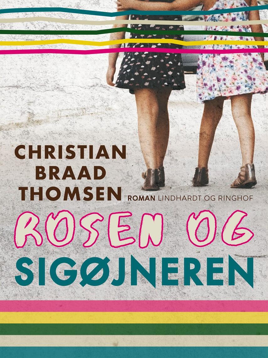 Chr. Braad Thomsen: Rosen og sigøjneren