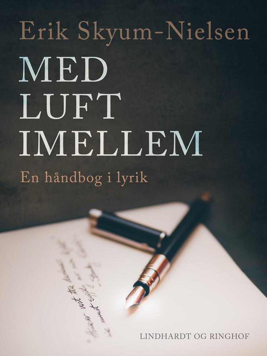 Erik Skyum-Nielsen: Med luft imellem : en håndbog i lyrik