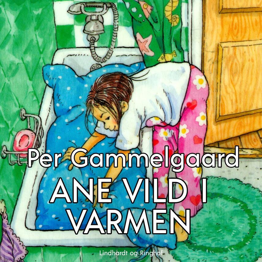 Per Gammelgaard: Ane vild i varmen