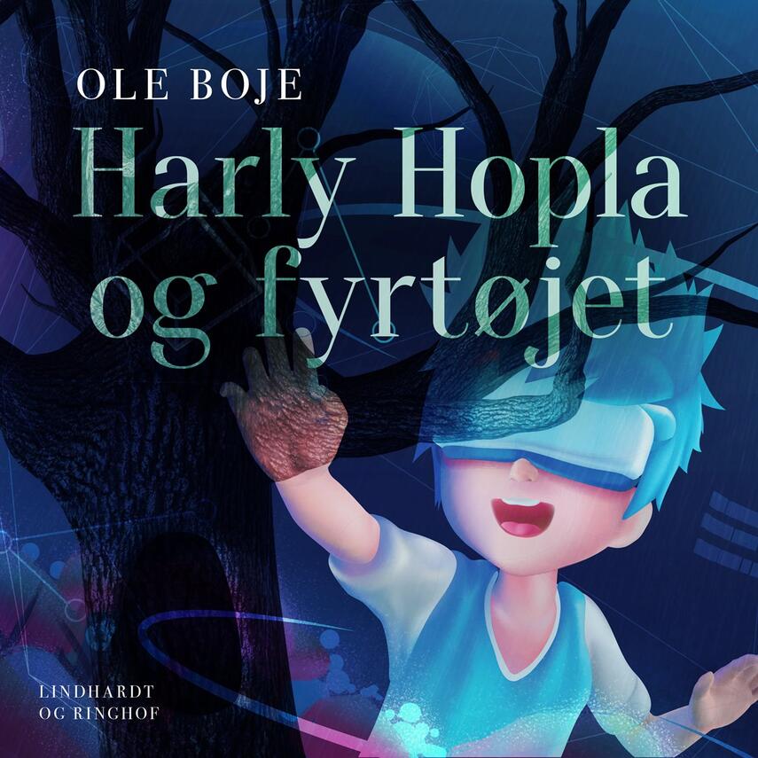 Ole Boje: Harly Hopla og Fyrtøjet : et computereventyr