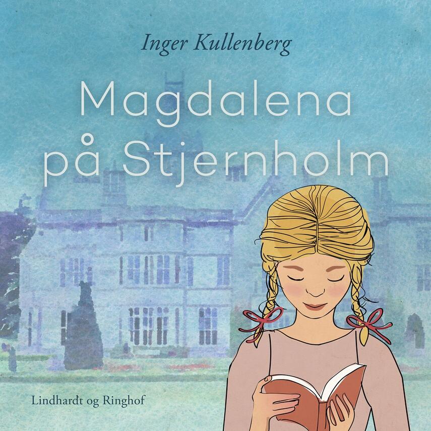 Inger Kullenberg: Magdalena på Stjernholm