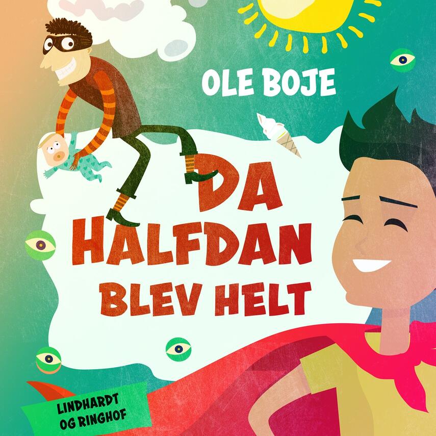 Ole Boje: Da Halfdan blev helt