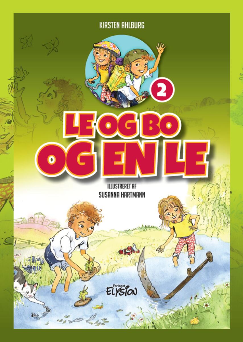 Kirsten Ahlburg: Le og Bo og en le