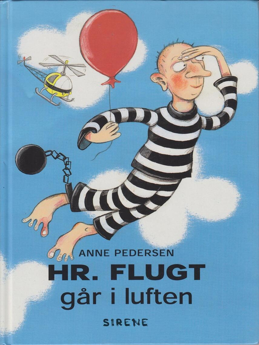 Anne Pedersen (f. 1969): Hr. Flugt går i luften