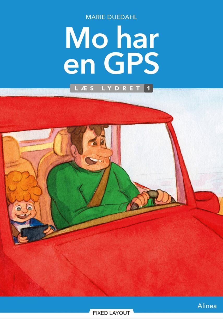 Marie Duedahl: Mo har en GPS