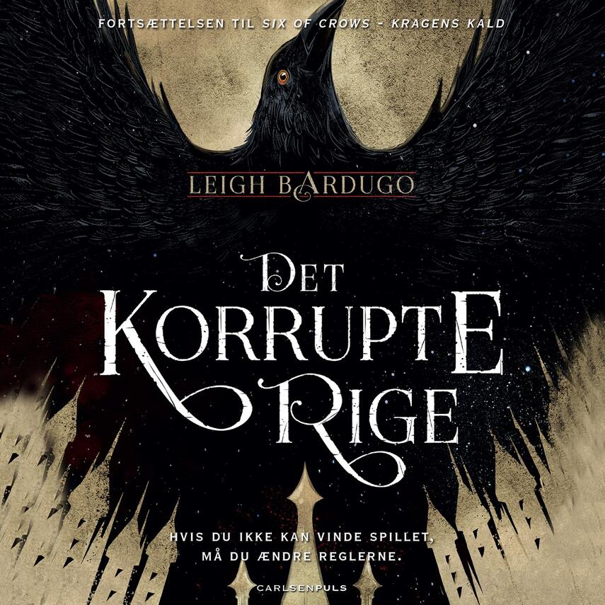Leigh Bardugo: Det korrupte rige