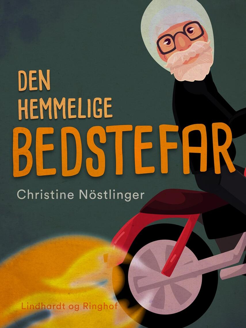 Christine Nöstlinger: Den hemmelige bedstefar
