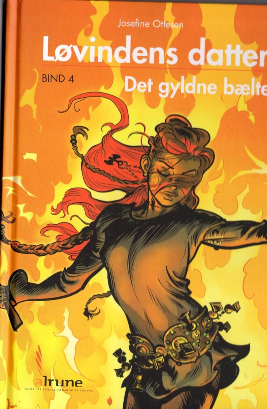 Josefine Ottesen: Det gyldne bælte (Ved Josefine Ottesen)