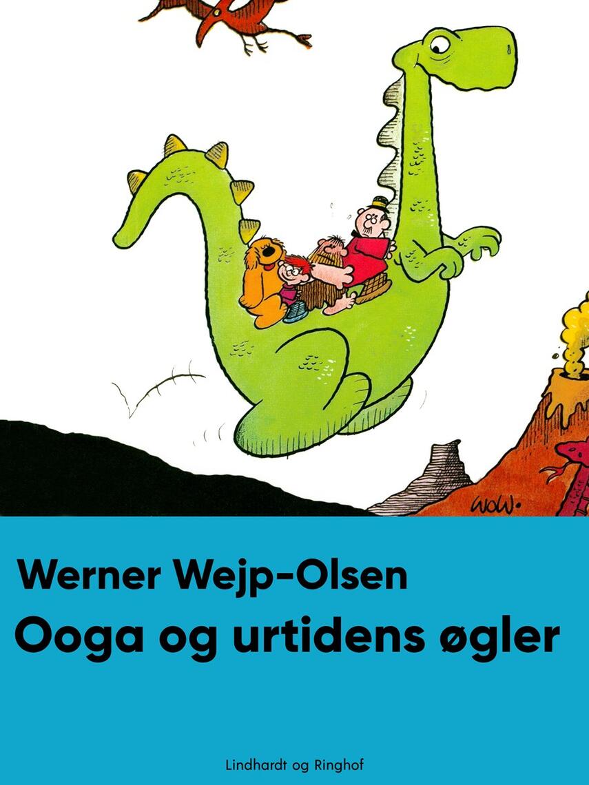 Werner Wejp-Olsen: Ooga og ur-tidens øgler