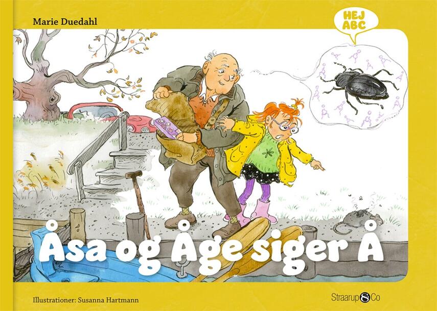 Marie Duedahl, Susanna Hartmann: Åsa og Åge siger Å