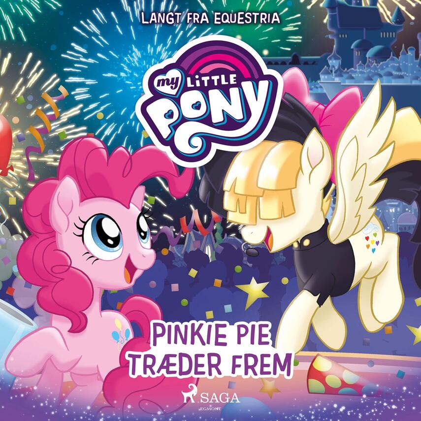 G. M. Berrow: My Little Pony - Langt fra Equestria - Pinkie Pie træder frem