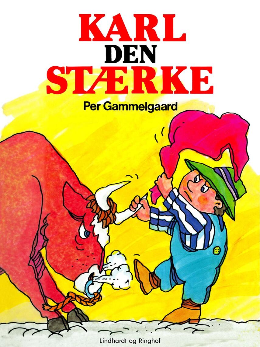 Per Gammelgaard: Karl den Stærke