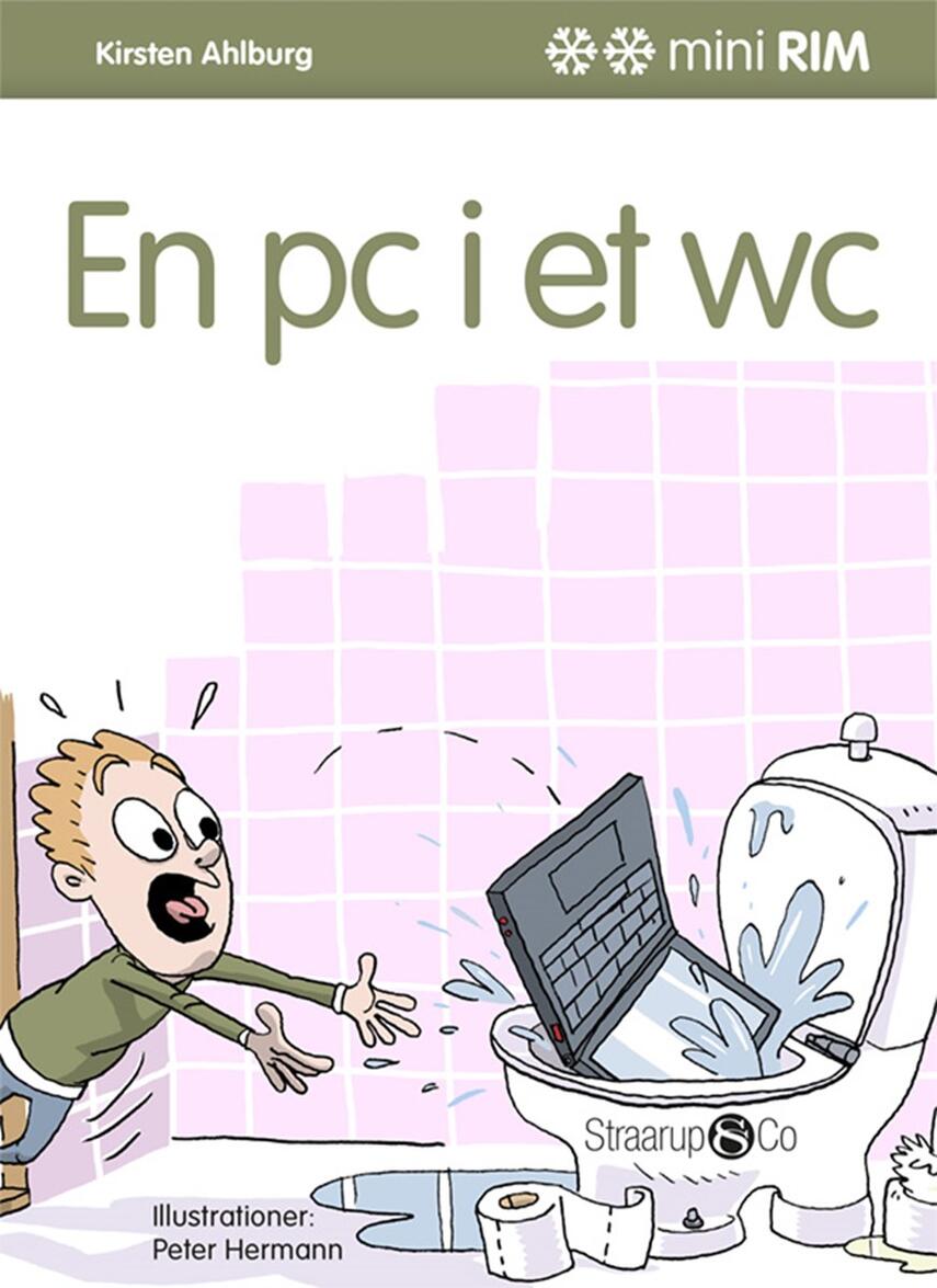 Kirsten Ahlburg: En pc i et wc