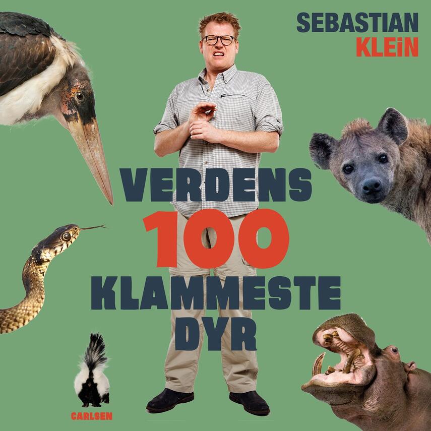 Sebastian Klein: Verdens 100 klammeste dyr