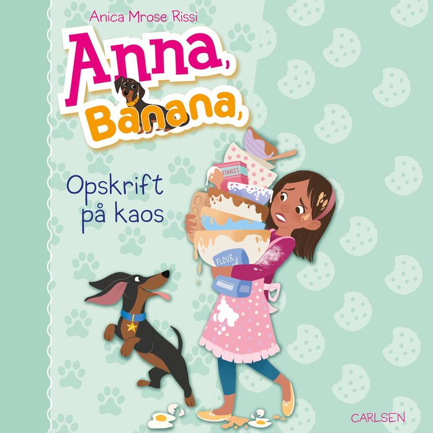 Anica Mrose Rissi: Anna, Banana - opskrift på kaos