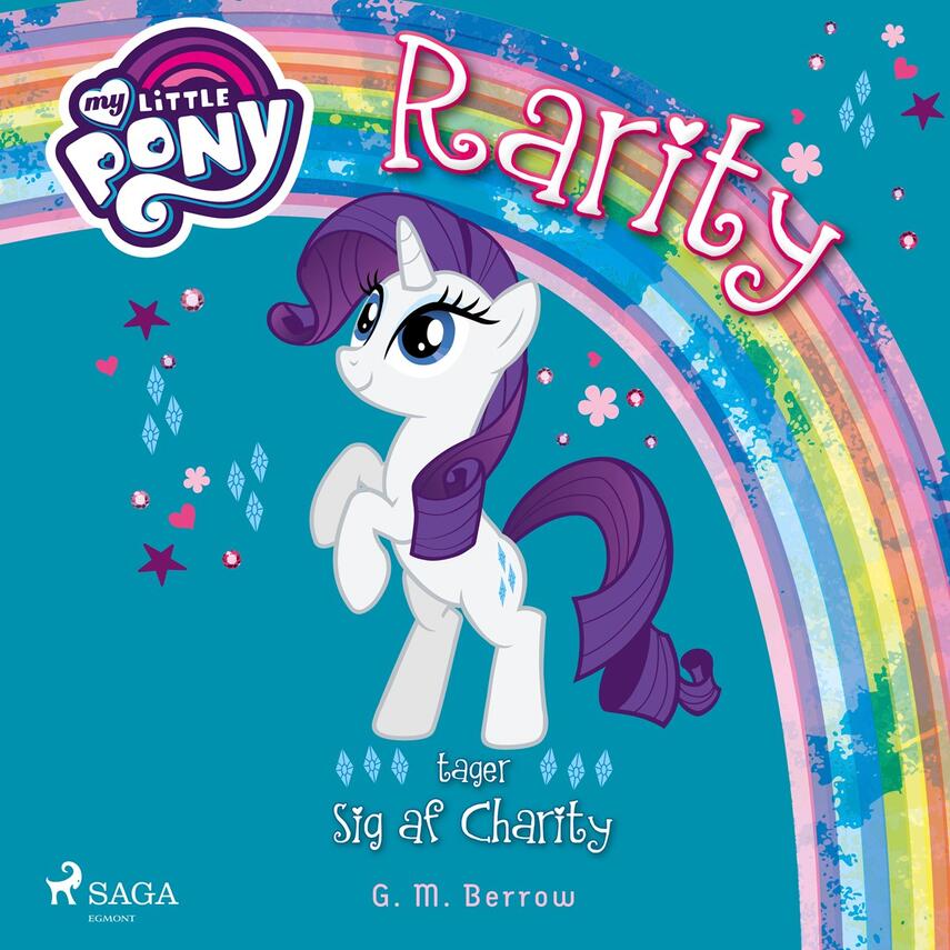 G. M. Berrow: My little pony - Rarity tager sig af Charity