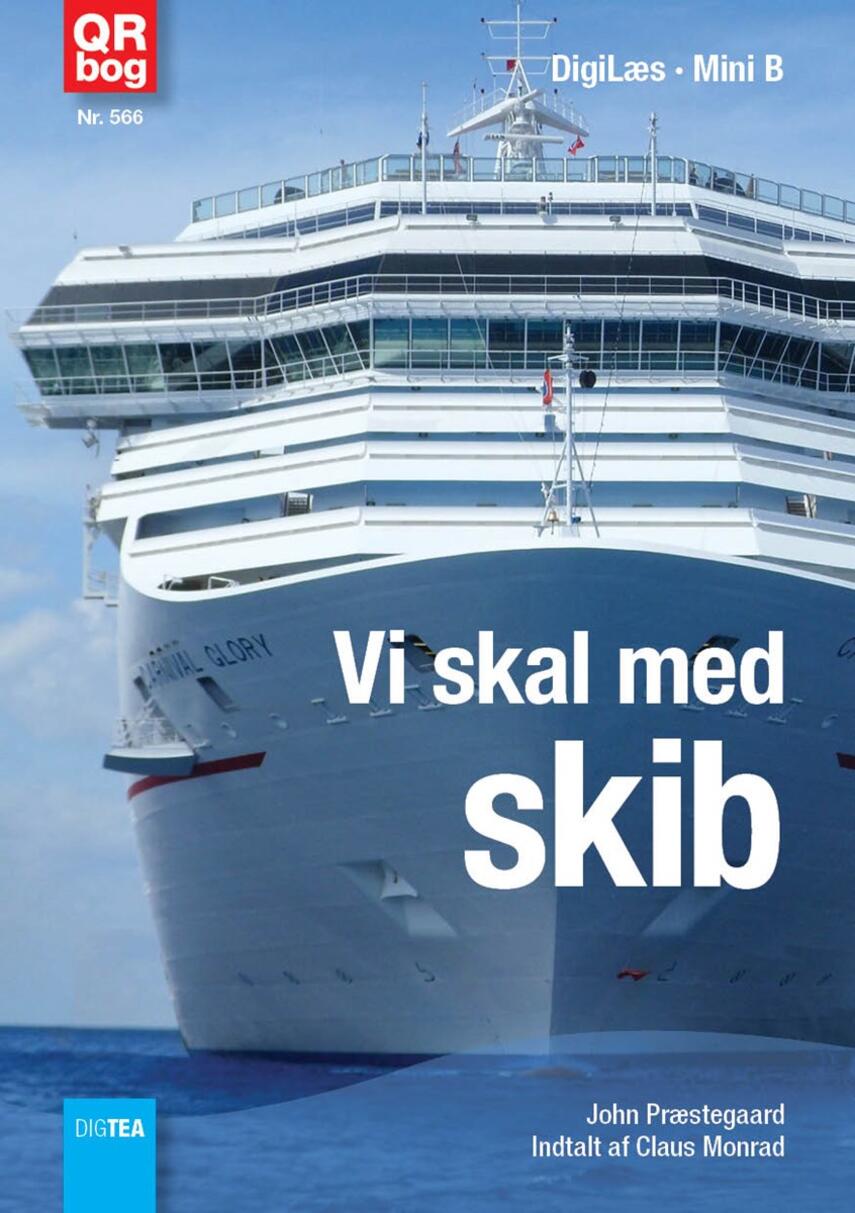 John Nielsen Præstegaard: Vi skal med skib